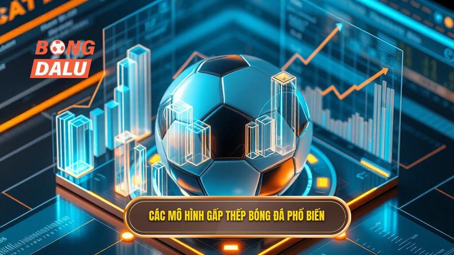 3. Các mô hình gấp thếp bóng đá phổ biến