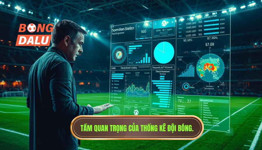 Tại sao thống kê đội bóng hôm nay lại quan trọng đối với cược thủ?